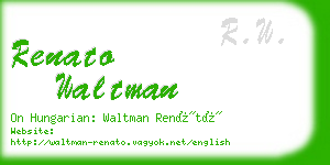 renato waltman business card